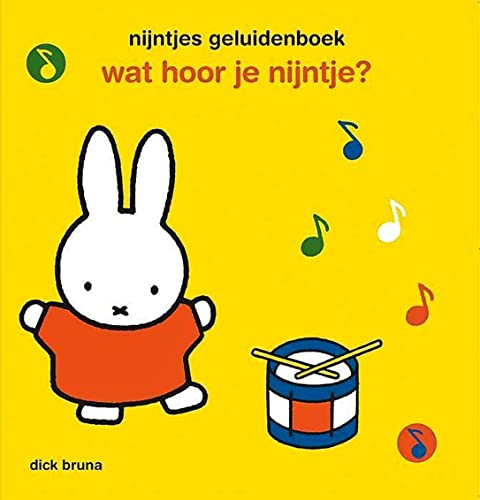 nijntjes geluidenboek: wat hoor je nijntje?