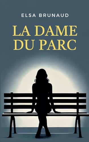 La Dame du parc von BoD – Books on Demand – Frankreich