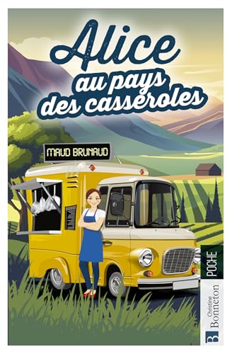 Alice au pays des casseroles von BONNETON