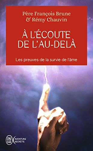 L'écoute de l'au-delà von J'AI LU