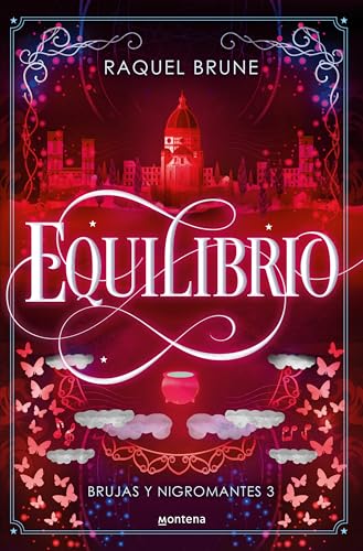Equilibrio (Brujas y nigromantes 3) (Lo más visto, Band 3) von MONTENA