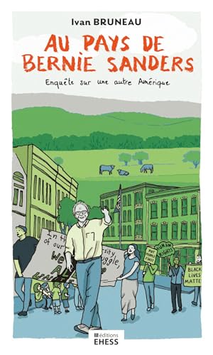 Au pays de Bernie Sanders - Enquête sur une autre Amérique von EHESS