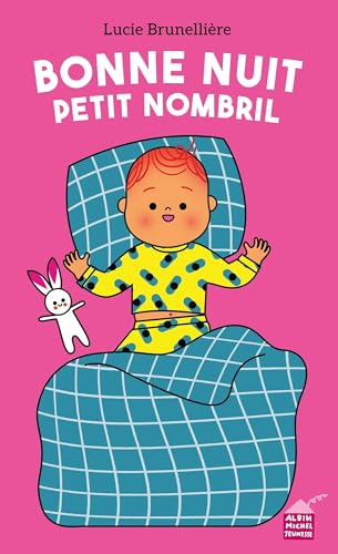 Bonne nuit, petit nombril ! von ALBIN MICHEL