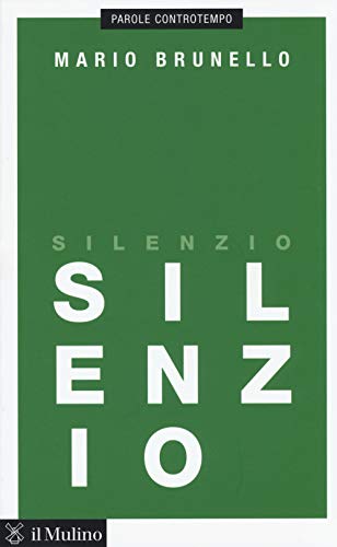 Silenzio (Parole controtempo)