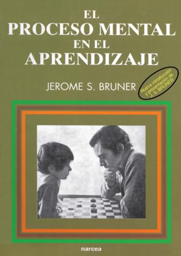 El proceso mental en el aprendizaje (Educación hoy estudios, Band 88) von Narcea Ediciones