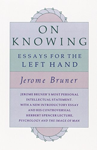 On Knowing: Essays for the Left Hand, Second Edition (Loeb Classical Library)