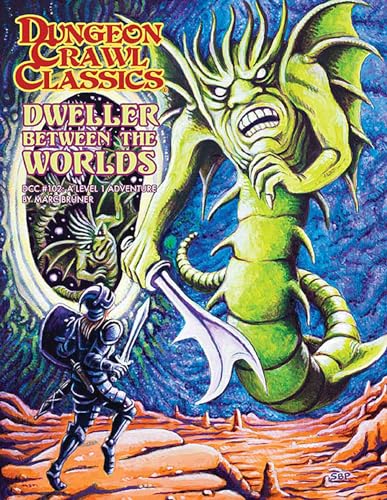 Dungeon Crawl Classics #102: Dweller Between the Worlds (DCC DUNGEON CRAWL CLASSICS) von Goodman Games