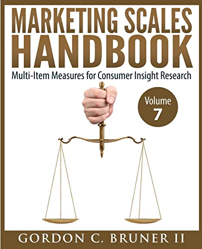 Marketing Scales Handbook: Multi-Item Measures for Consumer Insight Research (Volume 7) von CREATESPACE