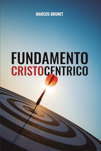 Fundamento Cristocéntrico