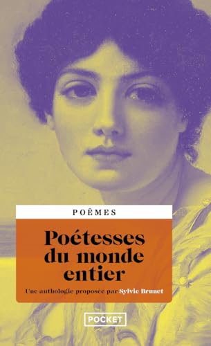 Poétesses du monde entier: Une anthologie von POCKET