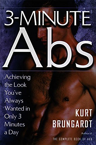 3-Minute Abs: Achieving the Look You've Always Wanted in Only 3 Minutes a Day von Harper Perennial