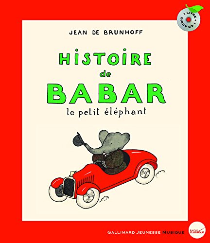 Histoire de Babar: le petit elephant (Book+CD)