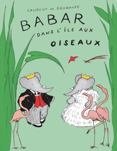 Babar dans l'ile aux oiseaux