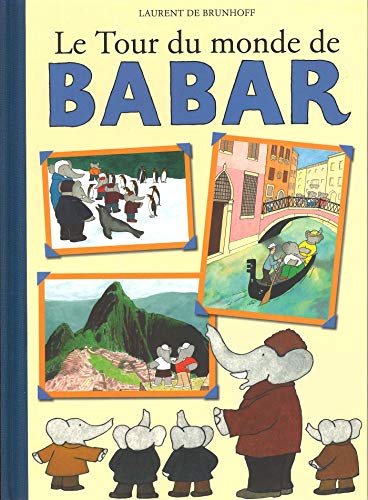 Le tour du monde de Babar von Hachette