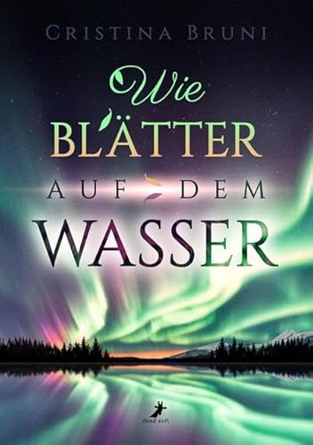 Wie Blätter auf dem Wasser