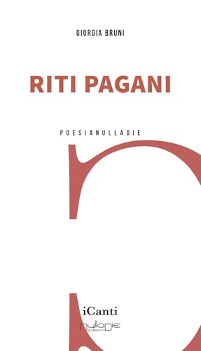 Riti pagani (I canti) von Nulla Die