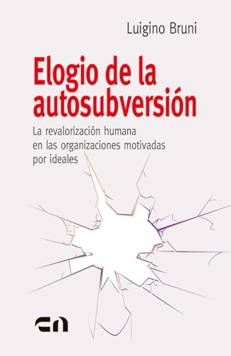 Elogio de la autosubversión (Enfoques)