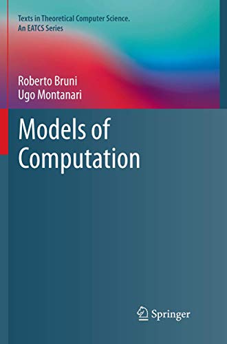 Models of Computation (Texts in Theoretical Computer Science. An EATCS Series)