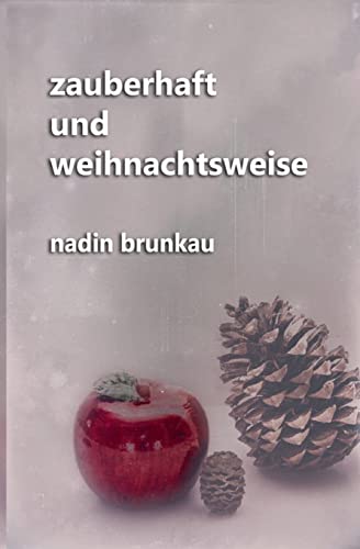 zauberhaft und weihnachtsweise von CREATESPACE