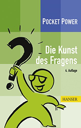 Die Kunst des Fragens: Extra: Mit kostenlosem E-Book