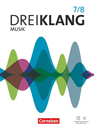 Dreiklang - Sekundarstufe I - Allgemeine Ausgabe 2022 - Band 7/8: Schulbuch - Mit digitalen Medien von Cornelsen Verlag GmbH