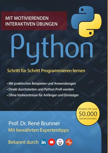 Python: Schritt für Schritt Programmieren lernen