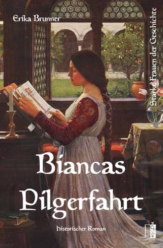Biancas Pilgerfahrt von MEDU Verlag
