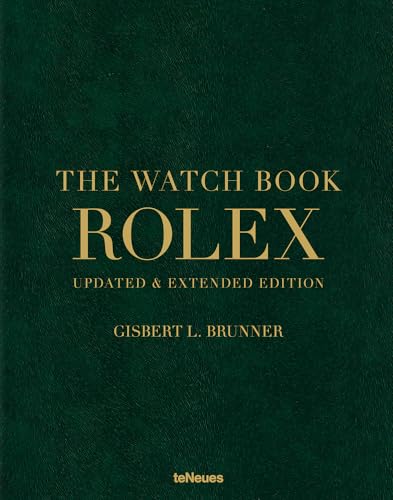 Rolex, The Watch Book: Updated and expanded edition Rolex, The Watch Book: Updated and expanded edition