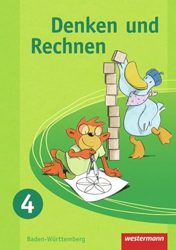 Denken und Rechnen - Ausgabe 2009 für Grundschulen in Baden-Württemberg: Schülerband 4: Schulbuch 4