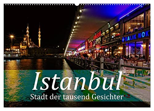 Istanbul - Stadt der tausend Gesichter (Wandkalender 2023 DIN A2 quer): Istanbul, ein kultureller Schmelztiegel (Monatskalender, 14 Seiten ) (CALVENDO Orte) von CALVENDO