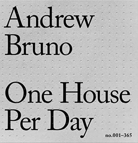 One House Per Day: No. 001-365 von Oro Editions