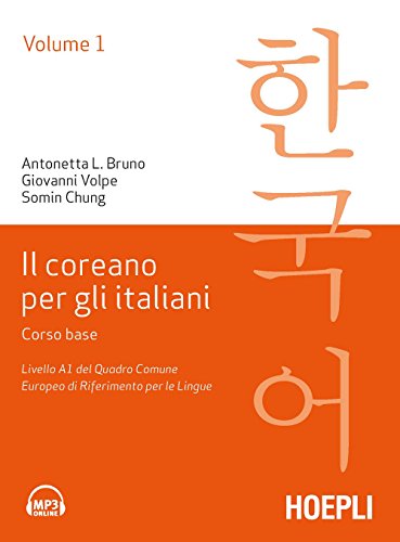 Il coreano per italiani (Corsi di lingua) von Hoepli