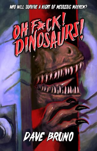 Oh F*ck! Dinosaurs! von Schmuckies
