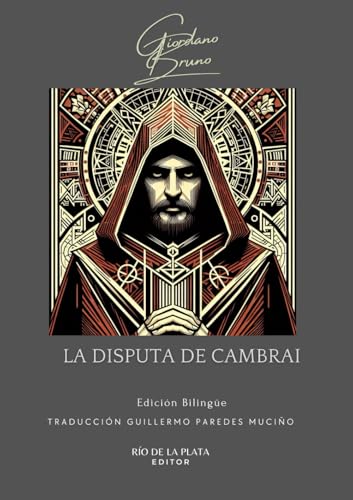 La Disputa de Cambrai. Camoeracensis Acrotismus: Edición Bilingüe La Disputa de Cambrai. Camoeracensis Acrotismus: Edición Bilingüe von Independently published