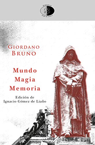 Mundo, Magia, Memoria (Biblioteca Golpe de dados, Band 134) von Libros del Innombrable