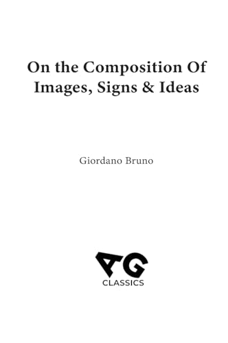 On the Composition of Images, Signs & Ideas On the Composition of Images, Signs & Ideas von Avant-Garde Classics