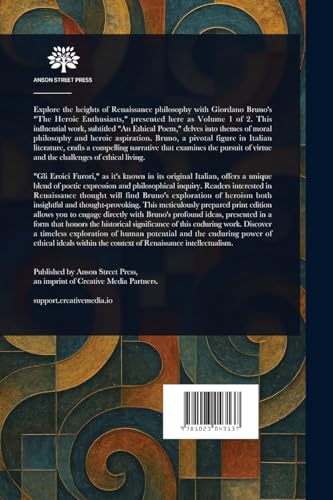The Heroic Enthusiasts (Gli Eroici Furori) Part the First von Anson Street Press