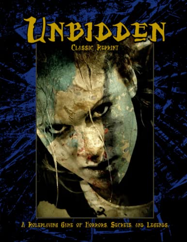 Unbidden (Classic Reprint): A Roleplaying Game of Horrors, Secrets, and Legends von Precis Intermedia