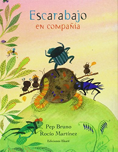 Escarabajo en compañía (Primeras Lecturas) von EDICIONES EKARE