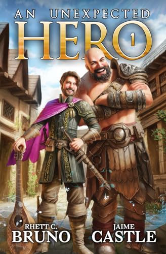 An Unexpected Hero: A LitRPG Adventure von Independently published