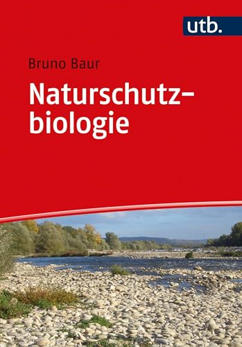 Naturschutzbiologie von UTB GmbH