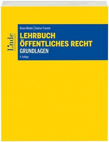 Lehrbuch Öffentliches Recht - Grundlagen (Linde Lehrbuch) von Linde, Wien
