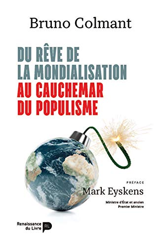 Du rêve de la mondialisation au cauchemar du populisme von La Renaissance du livre Editions