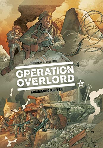 Operation Overlord: Bd. 4: Kommando Kieffer von Panini
