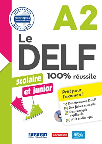 Le DELF Scolaire - Prüfungsvorbereitung - Ausgabe 2018 - A2: Übungsheft mit MP3-CD und Lösungen