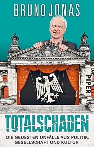 Totalschaden: Die neuesten Unfälle aus Politik, Gesellschaft und Kultur