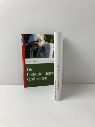 Die bedeutendsten Grabreden (marixwissen)