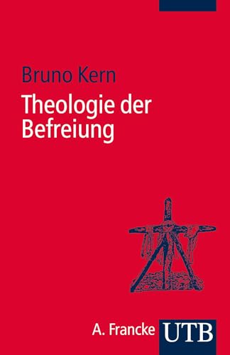 Theologie der Befreiung von UTB GmbH