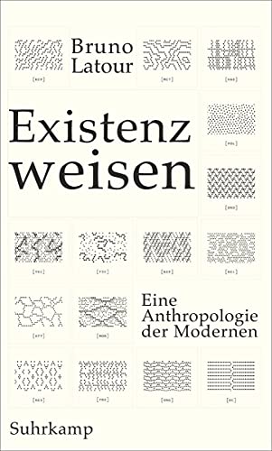 Existenzweisen: Eine Anthropologie der Modernen von Suhrkamp Verlag AG