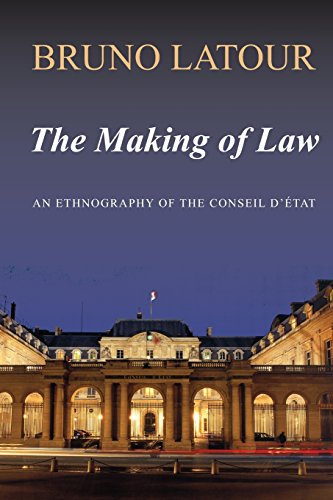 The Making of Law: An Ethnography of the Conseil d'Etat von Polity Press